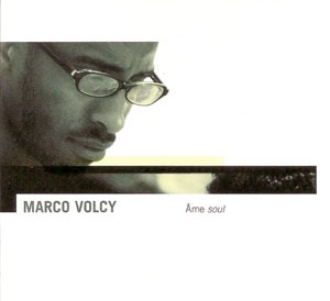 Âme-Soul - Marco Volcy
