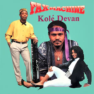 Kolé Devan - Fax Machine
