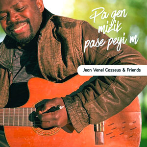 Pa Gen Mizik Pase Peyi m' - Jean Venel Casseus