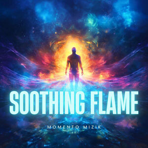 Soothing Flame - Momento Mizik