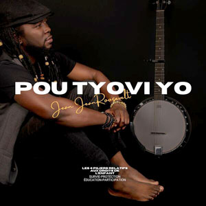 Pou Tyovi Yo - Jean Jean Roosevelt