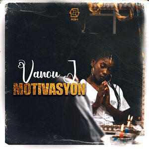 Motivasyon - Vanou J