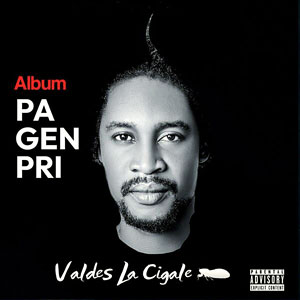 Pa Gen Pri - Valdes La Cigale