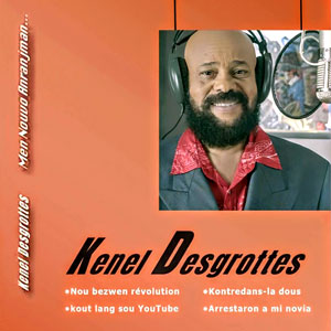 Men Nouvo Anranjman... - Kenel Desgrottes