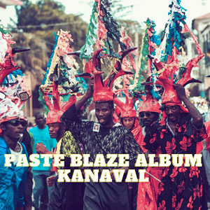 Pastè Blaze Album Kanaval - Pastè Blaze