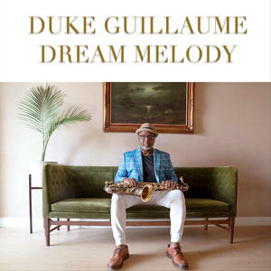 Dream Melody - Duke Guillaume