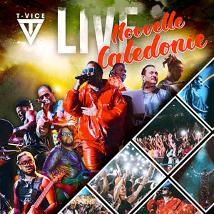 Live Nouvelle Caledonie - T-Vice