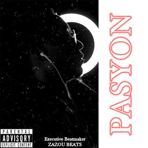 Pasyon - Zazou Beats