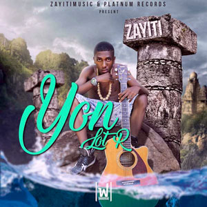 Yon Lot R - Zayiti