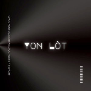 Yon Lòt - 4Kompa