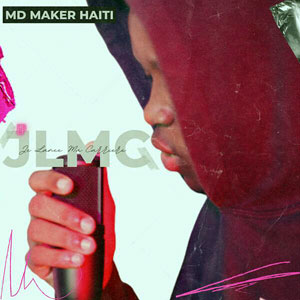 Je Lance Ma Carriere - MD Maker Haiti