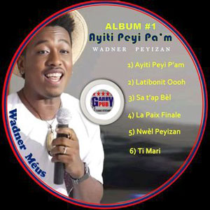 Ayiti Peyi Pa'm - Wadner Peyizan