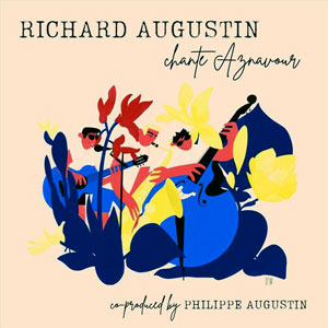 Chante Aznavour - Richard Augustin