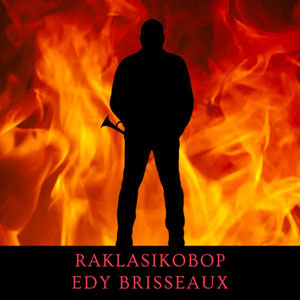 Raklasikobop - Edy Brisseaux