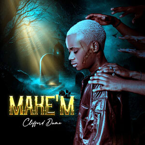 Make‘m - Clifford Dume