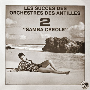 2 - Samba Creole - Various artists