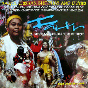 Faith A Message From The Spirits - Various artists