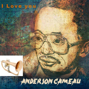 I Love You - Anderson Cameau